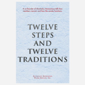 Twelve Steps and Twelve Traditions (large print)