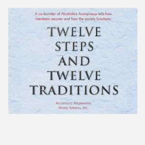 Twelve Steps and Twelve Traditions (CD)