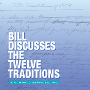 Bill Discusses the Twelve Traditions CD