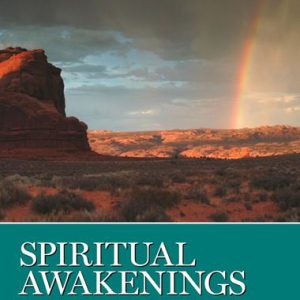 Spiritual Awakenings 1 & 2