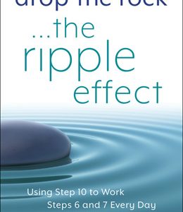 Drop the Rock ... the Ripple Effect