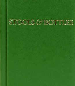 Stools and Bottles