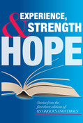 Experience, Strength and Hope.