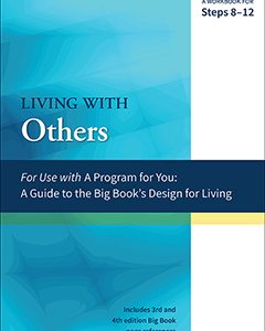 Living With Others: Steps 8-12