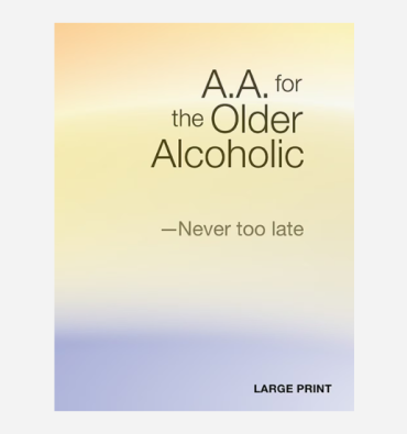 A.A. for the Older Alcoholic