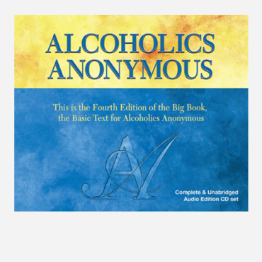 Alcoholics Anonymous (CD) (Unabridged)