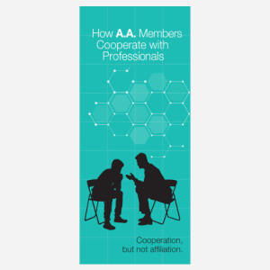 How A.A. Members Cooperate with Professionals