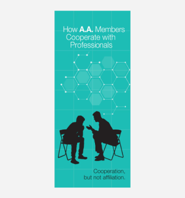 How A.A. Members Cooperate with Professionals