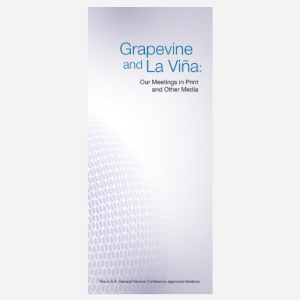 The A.A. Grapevine - Our Meetings in Print and Other Media