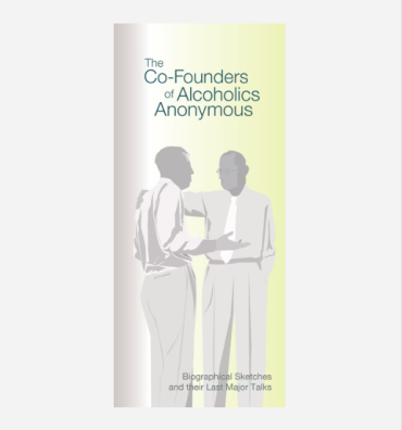 The Co-Founders of A.A.