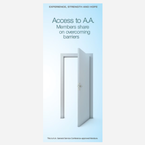 Access to A.A. - Members share on overcoming barriers