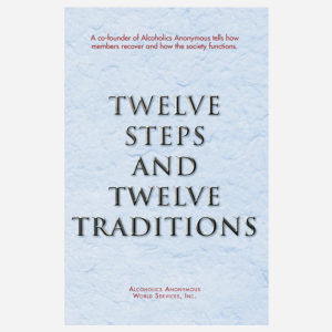 Twelve Steps and Twelve Traditions (soft cover)