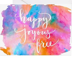 Happy Joyous Free